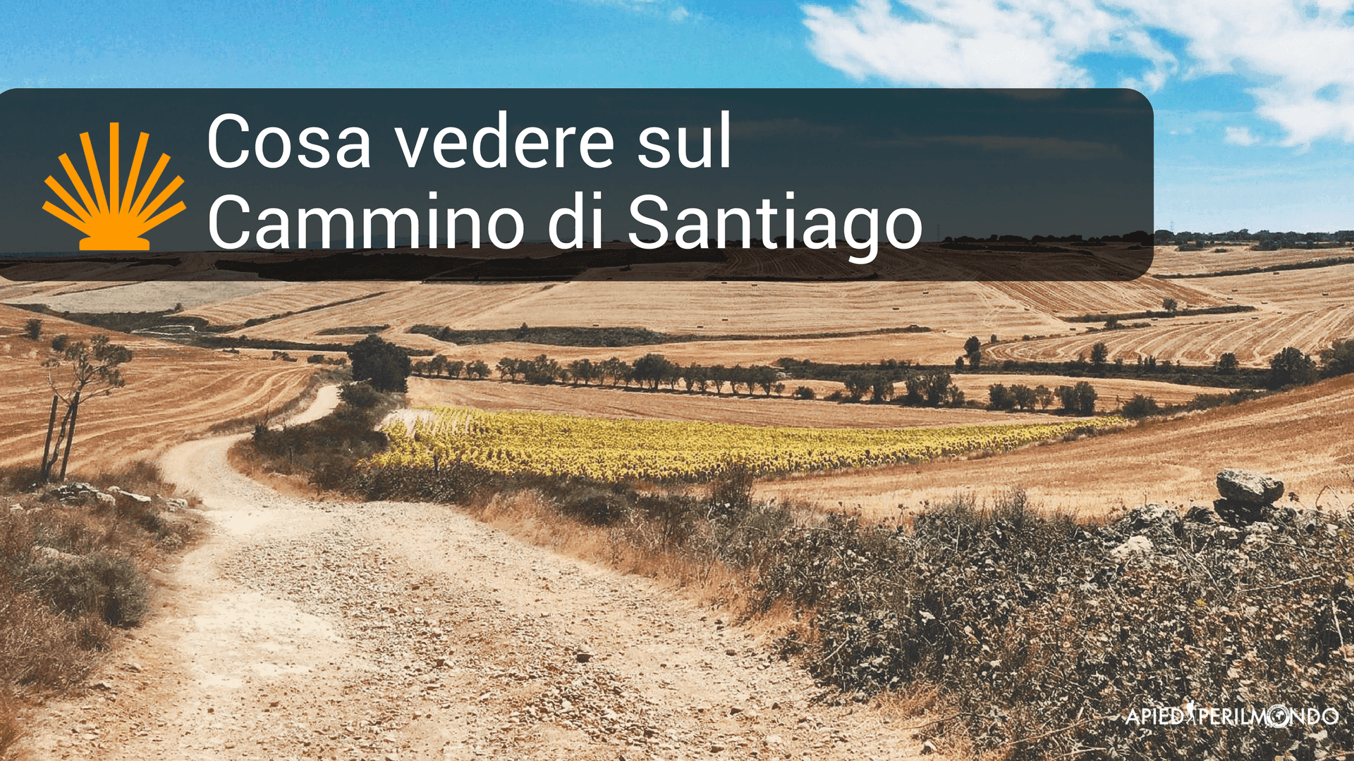 Cose da vedere sul Cammino di Santiago